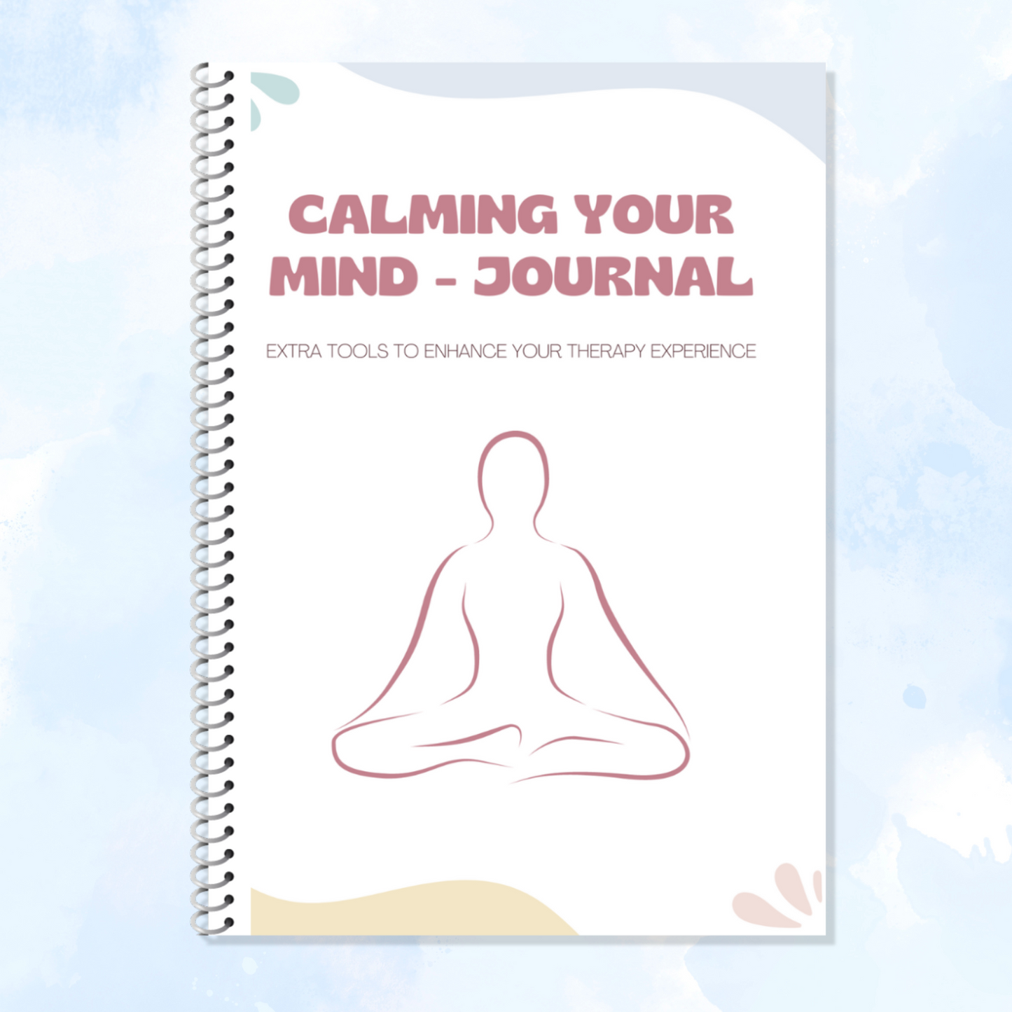 Calming Your Mind - Journal